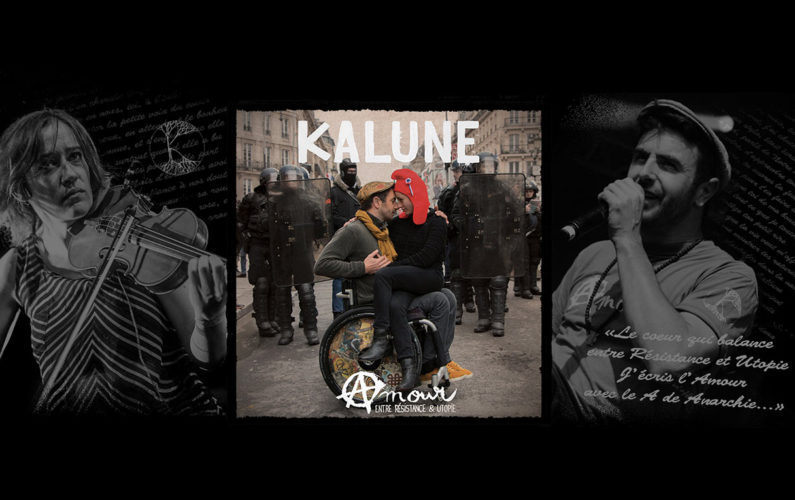 Amour, chanson éco-citoyenne de Kalune