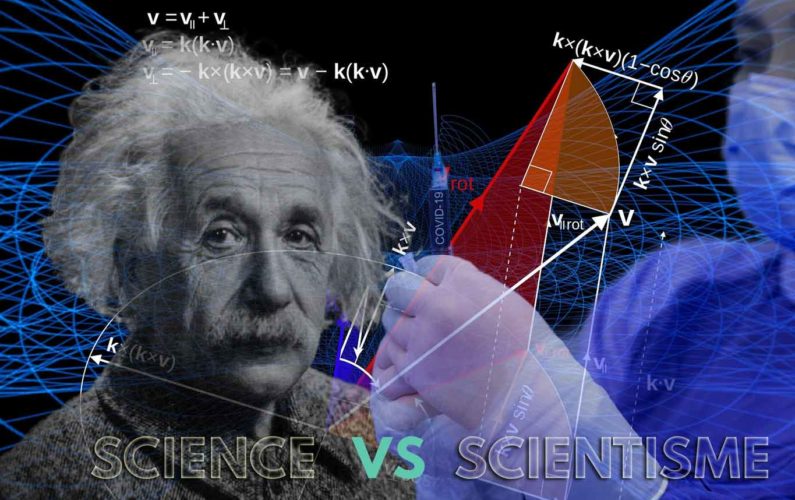 Science ou scientisme, vérité ou croyance ?